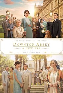 دانلود فیلم Downton Abbey: A New Era 2022202056-1622087794