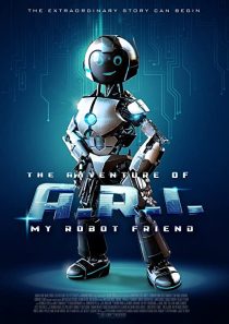 دانلود فیلم The Adventure of A.R.I.: My Robot Friend 202055379-820681713