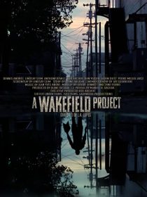 دانلود فیلم A Wakefield Project 201934002-781602761