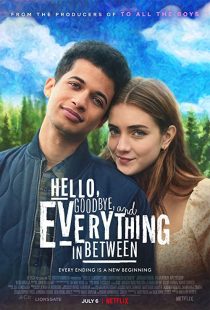 دانلود فیلم Hello, Goodbye and Everything in Between 2022228517-672617624