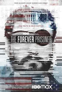 دانلود مستند The Forever Prisoner 2021233427-953398634