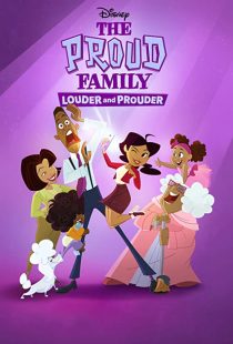 دانلود انیمیشن The Proud Family: Louder and Prouder252948-1191407279