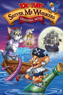 دانلود انیمیشن Tom and Jerry in Shiver Me Whiskers 2006257634-1781070879