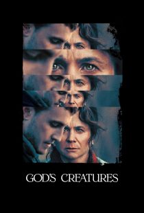 دانلود فیلم God’s Creatures 2022270077-756054633