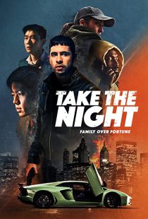 دانلود فیلم Take the Night 2022274656-59624549