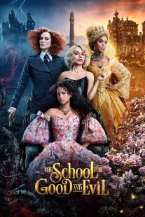 دانلود فیلم The School for Good and Evil 2022273251-740916071