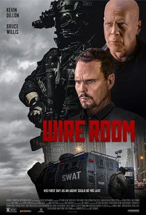 دانلود فیلم Wire Room 2022275802-1437696060