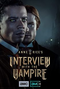 دانلود سریال Anne Rice’s Interview with the Vampire275680-1320348697