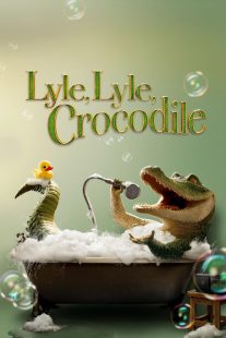 دانلود انیمیشن Lyle, Lyle, Crocodile 2022277430-1518755822