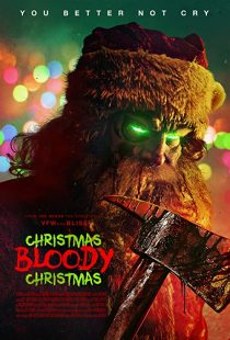 دانلود فیلم Christmas Bloody Christmas 2022289363-573971454