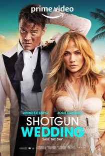 دانلود فیلم Shotgun Wedding 2022313261-262377439