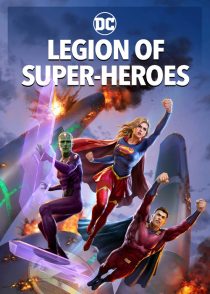 دانلود انیمیشن Legion of Super-Heroes 2023316229-1794142183