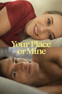 دانلود فیلم Your Place or Mine 2023319753-1853591839