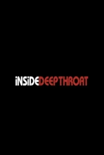 دانلود فیلم Inside Deep Throat 2005323431-1688262962