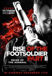 دانلود فیلم Rise of the Footsoldier: Part II 2015325665-1641105598