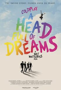 دانلود فیلم Coldplay: A Head Full of Dreams 2018325731-1995184090