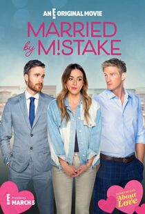 دانلود فیلم Married by Mistake 2023325647-1751500556