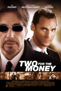 دانلود فیلم Two for the Money 2005324424-1894040208