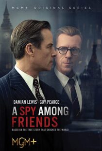 دانلود سریال A Spy Among Friends324689-263620028