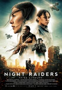 دانلود فیلم Night Raiders 2021324776-364521484