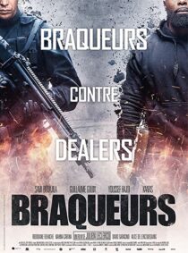 دانلود فیلم Braqueurs 2015324784-1631193482