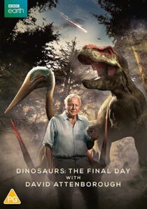 دانلود فیلم Dinosaurs – The Final Day with David Attenborough 2022324914-1392796195