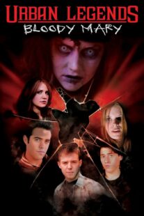 دانلود فیلم Urban Legends: Bloody Mary 2005329215-294844497