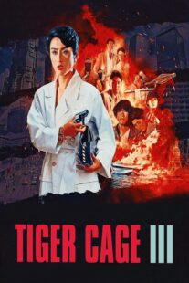 دانلود فیلم Tiger Cage III 1991325651-1649225564