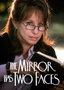 دانلود فیلم The Mirror Has Two Faces 1996330528-1928347259