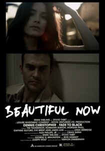 دانلود فیلم A Beautiful Now 2015329938-1379008986