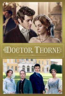 دانلود سریال Doctor Thorne330990-1864291020