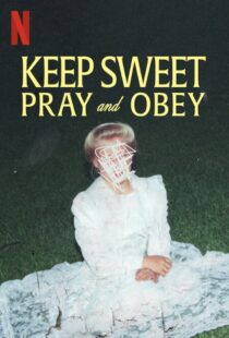 دانلود سریال Keep Sweet: Pray and Obey329740-261431729