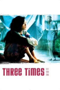 دانلود فیلم Three Times 2005330594-1057098065