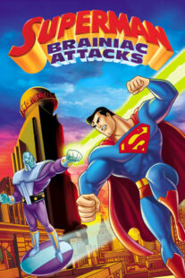 دانلود انیمیشن Superman: Brainiac Attacks 2006330733-890481763