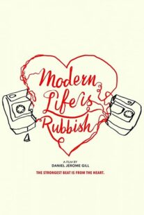 دانلود فیلم Modern Life Is Rubbish 2017329510-239138358