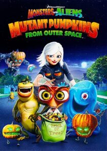 دانلود انیمیشن Monsters vs Aliens: Mutant Pumpkins from Outer Space 2009332106-1440930568