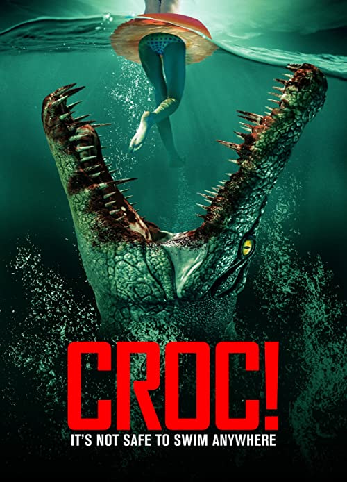 دانلود فیلم Croc! 2022