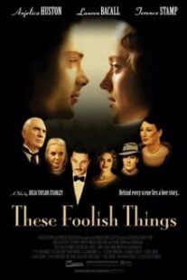 دانلود فیلم These Foolish Things 2006333374-220574251