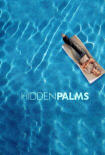 دانلود سریال Hidden Palms332047-408699489