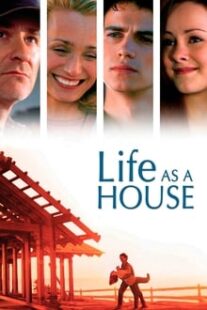 دانلود فیلم Life as a House 2001336748-688320679