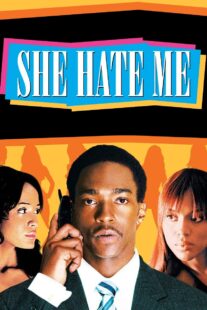 دانلود فیلم She Hate Me 2004332679-810192272