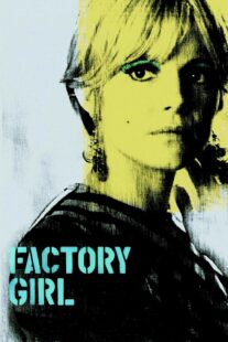 دانلود فیلم Factory Girl 2006332794-211368422