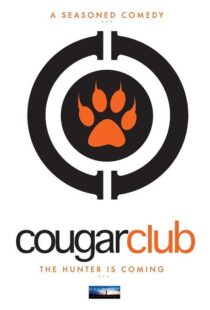 دانلود فیلم Cougar Club 2007364060-991531217