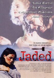 دانلود فیلم Jaded 1998367289-1608216400