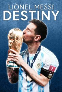 دانلود فیلم Lionel Messi: Destiny 2023367708-1279778542