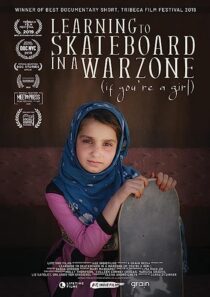 دانلود فیلم Learning to Skateboard in a Warzone (If You’re a Girl) 2019366514-1760774525