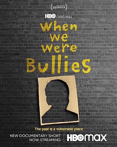 دانلود فیلم When We Were Bullies 2021