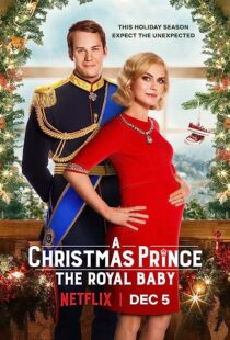 دانلود فیلم A Christmas Prince: The Royal Baby 2019353247-1266700416