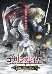 دانلود انیمه Goblin Slayer: Goblin’s Crown 2020367045-738864960