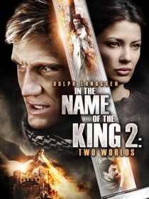 دانلود فیلم In the Name of the King: Two Worlds 2011353051-1668634815